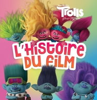 LES TROLLS 3 - HISTOIRE RELIEE CARTONNEE