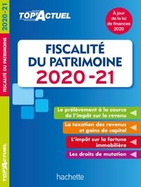 TOP'ACTUEL FISCALITE DU PATRIMOINE 2020-2021
