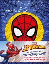 SPIDER-MAN - CARNET MAGIQUE - MARVEL - AVEC SEQUINS REVERSIBLES