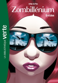 ZOMBILLENIUM - T01 - ZOMBILLENIUM 01 - GRETCHEN