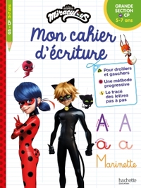 Miraculous - Mon cahier effaçable - J'écris les lettres minuscules