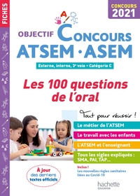 Objectif Concours 2021 ATSEM 100 questions/réponses pour l'oral