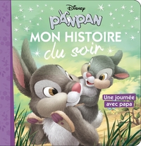 PANPAN - Mon histoire du soir - Une journée avec papa - Disney