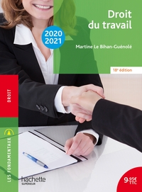 LES FONDAMENTAUX - DROIT DU TRAVAIL 2020-2021