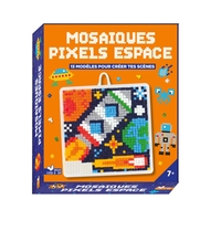 MOSAIQUES PIXELS ESPACE - COFFRET AVEC ACCESSOIRES