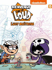 Bienvenue chez Les Loud - Tome 13