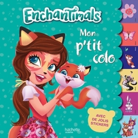 Enchantimals - Mon p'tit colo