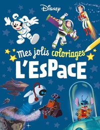 DISNEY CLASSIQUES - Mes Jolis Coloriages - L'Espace