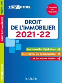 Top'Actuel Droit de L'immobilier 2021-2022