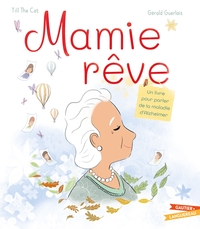 Mamie rêve