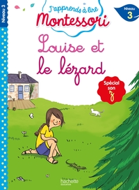 Louise et le lézard (son z/s), niveau 3 - J'apprends à lire Montessori