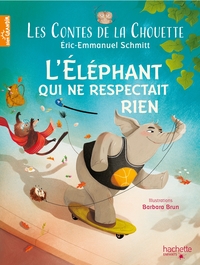 Les Contes de la Chouette - L'Éléphant qui ne respectait rien