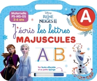 DISNEY REINE DES NEIGES 2 - Ardoise J'écris les lettres majuscules (3-6 ans)