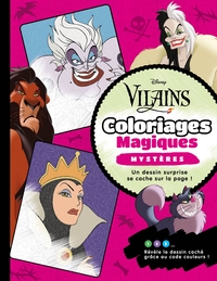 DISNEY - Coloriages Magiques - Mystères - Vilains