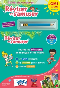 Réviser et s'amuser - Du CM1 au CM2 (10-11 ans) - Cahier de vacances 2024