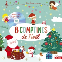 8 COMPTINES DE NOEL - AVEC UN CD AUDIO