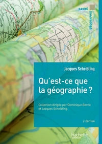 QU'EST-CE QUE LA GEOGRAPHIE ?