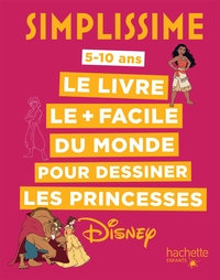 SIMPLISSIME POUR DESSINER LES PRINCESSES DISNEY