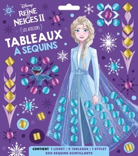 LA REINE DES NEIGES 2 - Les Ateliers Disney - Tableaux à sequins - Disney