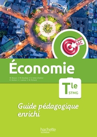 Economie - Objectif Bac Tle STMG, Livre du professeur
