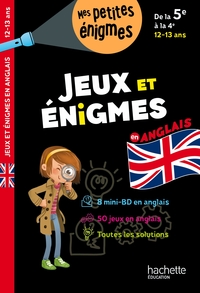 JEUX ET ENIGMES - ANGLAIS - DE LA 5E A LA 4E - CAHIER DE VACANCES 2024