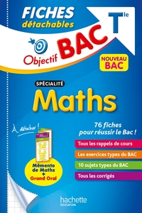 Objectif BAC Fiches détachables Spécialité maths Tle