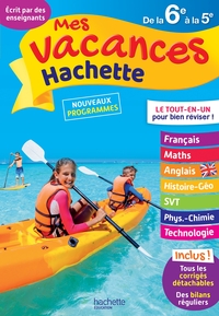 MES VACANCES HACHETTE - DE LA 6E A LA 5E - CAHIER DE VACANCES 2022