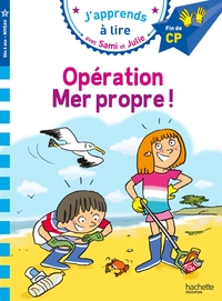 SAMI ET JULIE CP NIVEAU 3 : OPERATION MER PROPRE !