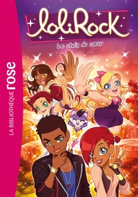 LOLIROCK - T29 - LOLIROCK 29 - LE CHOIX DU COEUR