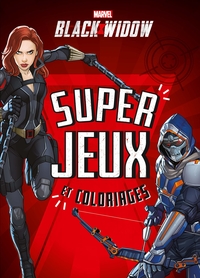 MARVEL - BLACK WIDOW - SUPER JEUX ET COLORIAGES