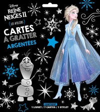 LA REINE DES NEIGES 2 - Les Ateliers Disney - Cartes à gratter argentées