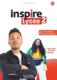 INSPIRE LYCEE A2 - LIVRE + CAHIER