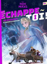 LA REINE DES NEIGES - ECHAPPE-TOI ! - DISNEY - 50 MISSIONS A TRAVERS LE ROYAUME