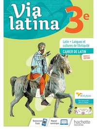 Latin, Via Latina 3e, Cahier d'activités