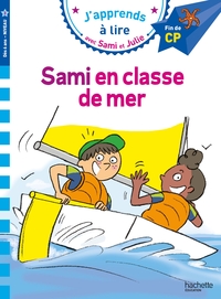 Sami et Julie CP Niveau 3 Sami et Julie en classe de mer