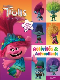LES TROLLS 3 - ACTIVITES ET AUTOCOLLANTS