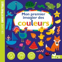 MON PREMIER IMAGIER DES COULEURS- LIVRE INDESTRUCTIBLE