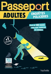 PASSEPORT ADULTES - ENQUETES POLICIERES - CAHIER DE VACANCES 2024