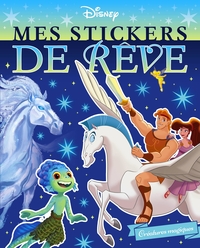 DISNEY CLASSIQUES - Mes Stickers de rêves - Créatures magiques