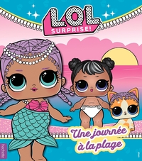 L.O.L. Surprise! - Une journée à la plage