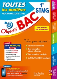 OBJECTIF BAC - 1RE STMG TOUTES LES MATIERES, BAC 2022