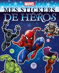 MARVEL - MES STICKERS DE HEROS