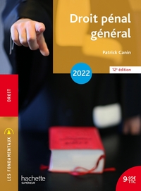 FONDAMENTAUX - DROIT PENAL GENERAL 2022