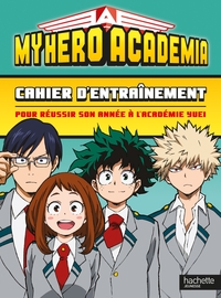 MY HERO ACADEMIA - CAHIER D'ENTRAINEMENT