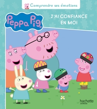 Peppa Pig - Comprendre ses émotions - J'ai confiance en moi