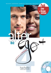 Alter Ego + 4 - Pack Livre de l'élève + Version numérique (B2)