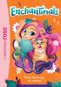 ENCHANTIMALS - T17 - ENCHANTIMALS 17 - LIORA, DOMPTEUSE DE CRINIERES