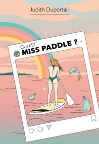 QUI EST MISS PADDLE