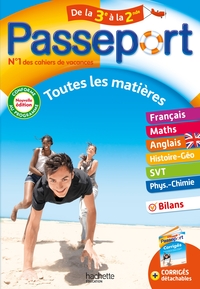 PASSEPORT - TOUTES LES MATIERES - DE LA 3E A LA 2NDE - CAHIER DE VACANCES 2024