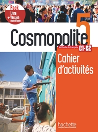 Cosmopolite 5 - Pack Cahier d'activités + Version numérique (C1-C2)